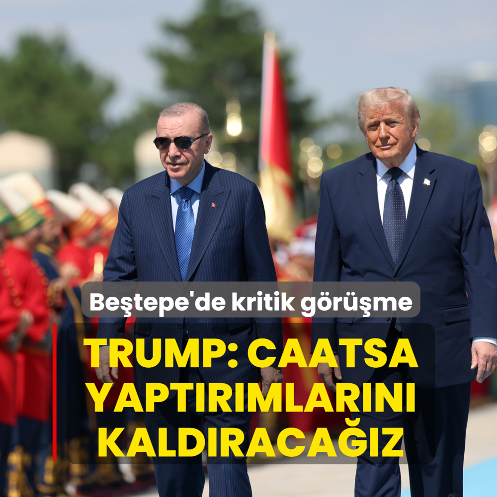Be�tepe'de Erdo�an-Trump zirvesi! Trump: CAATSA yapt�r�mlar�n� kald�raca��z