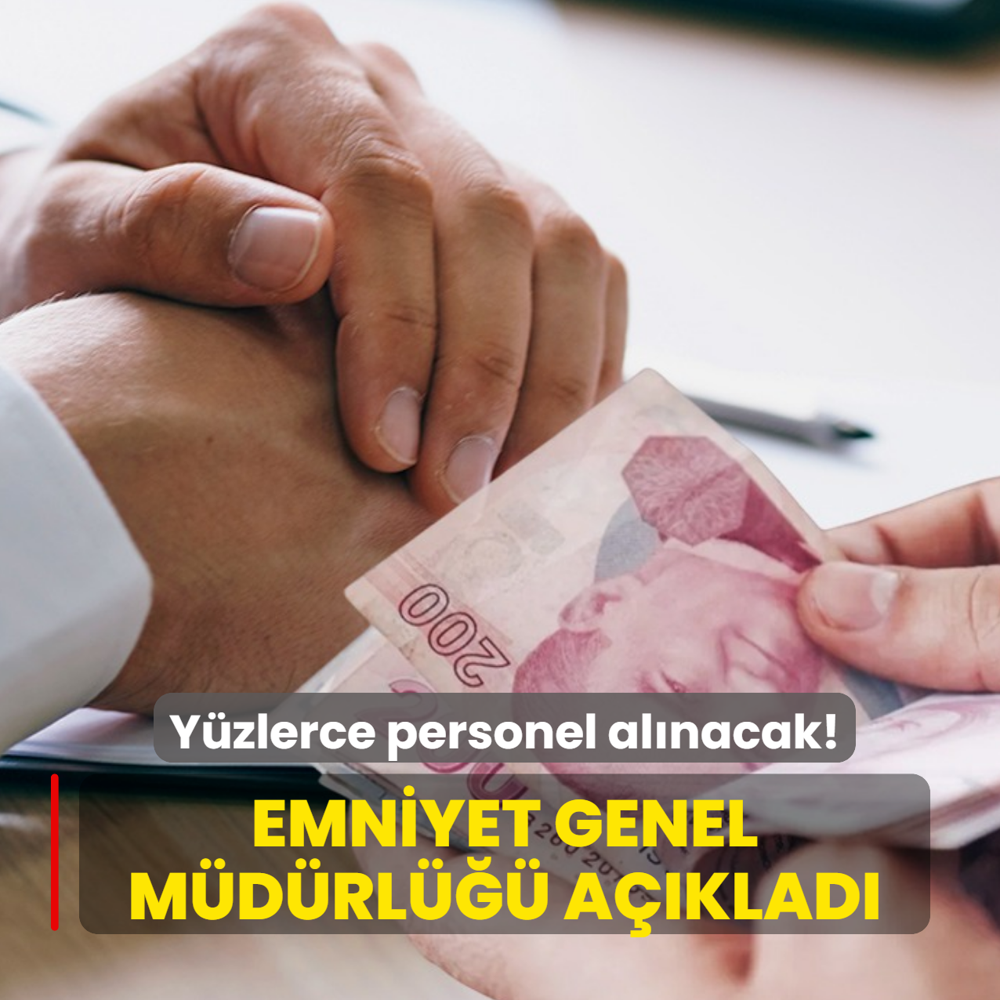 Emniyet Genel M�d�rl��� a��klad�: 60 KPSS puan� yetiyor! Y�zlerce personel al�m� yap�lacak