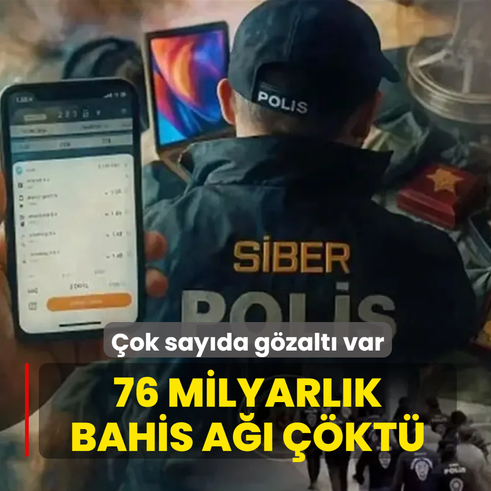 76 milyarl�k bahis a�� ��kt�! �ok say�da g�zalt� var