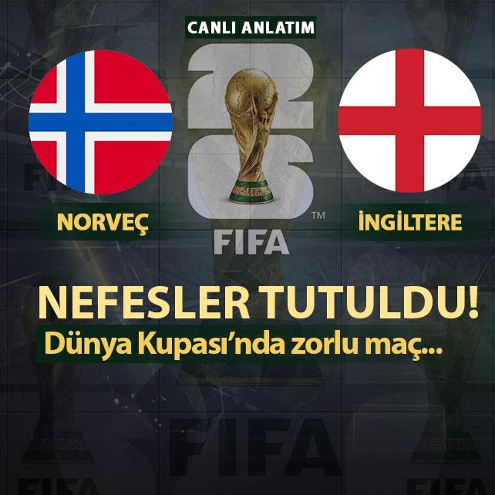 CANLI: Norve� - �ngiltere