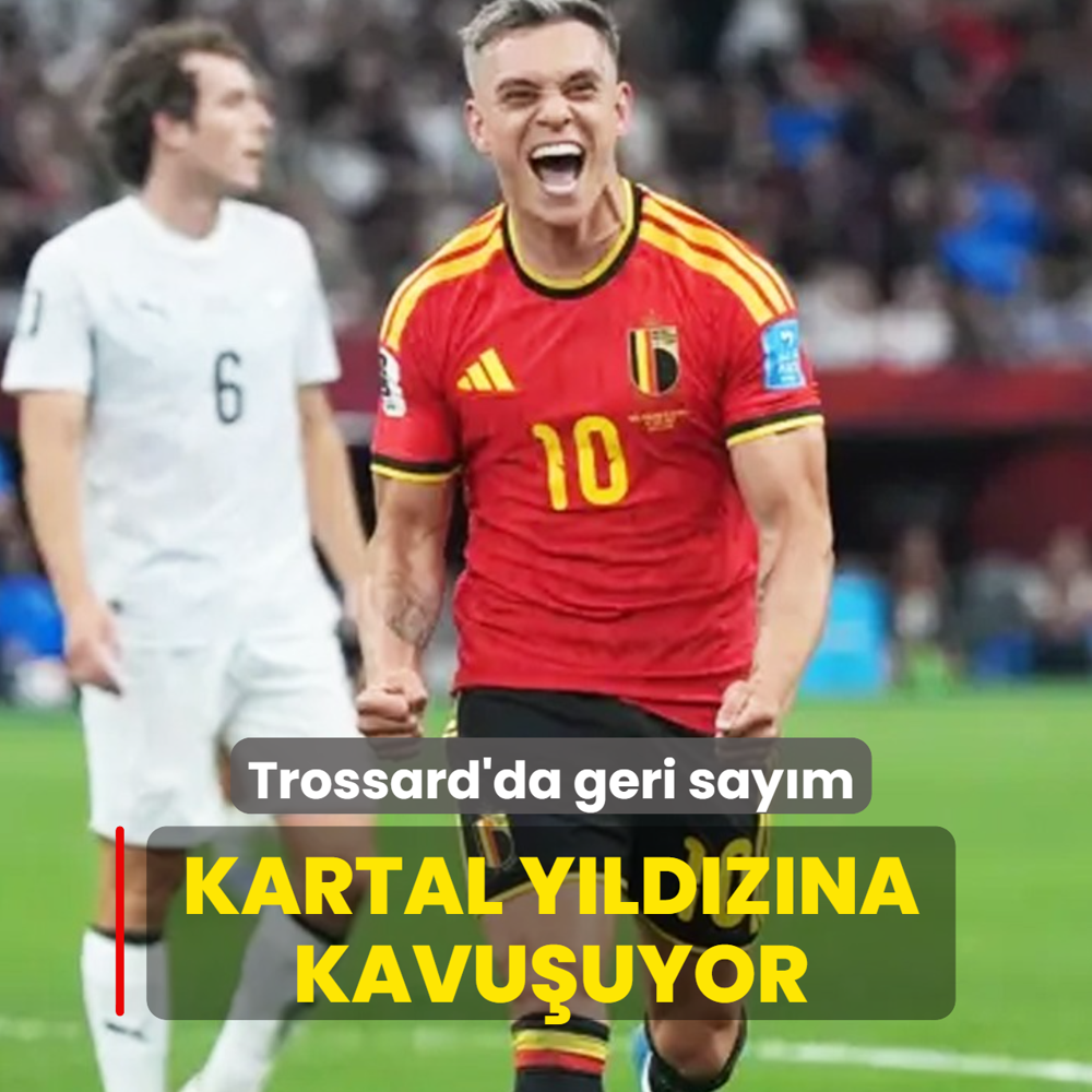 Trossard'da geri say�m