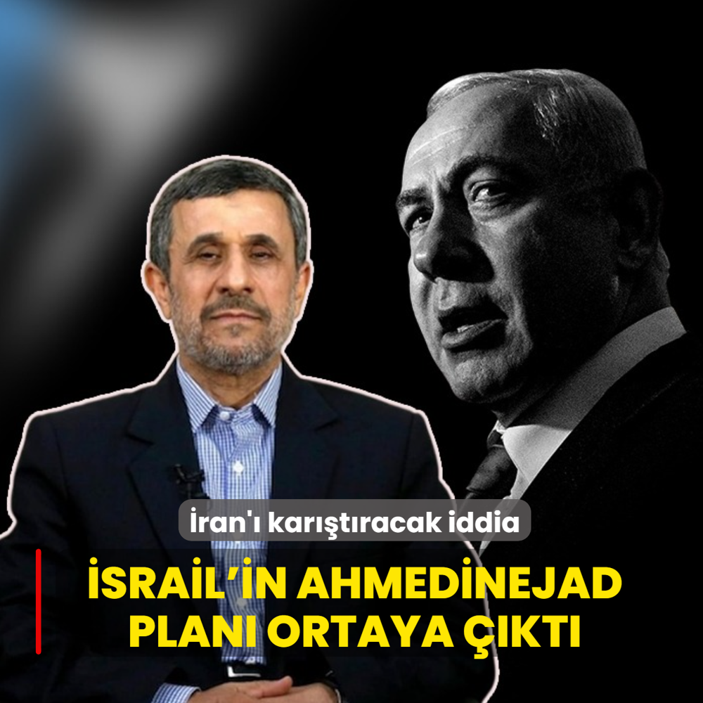 �ran'� kar��t�racak iddia! �srail'in Ahmedinejad plan� ortaya ��kt�