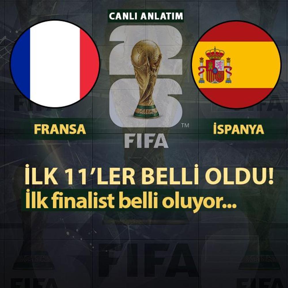 CANLI: Fransa - �spanya