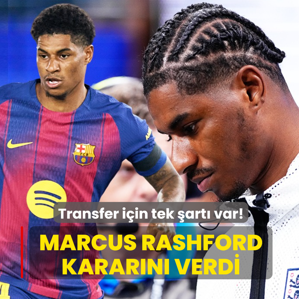 Marcus Rashford son karar�n� verdi! Transfer i�in tek �art� var
