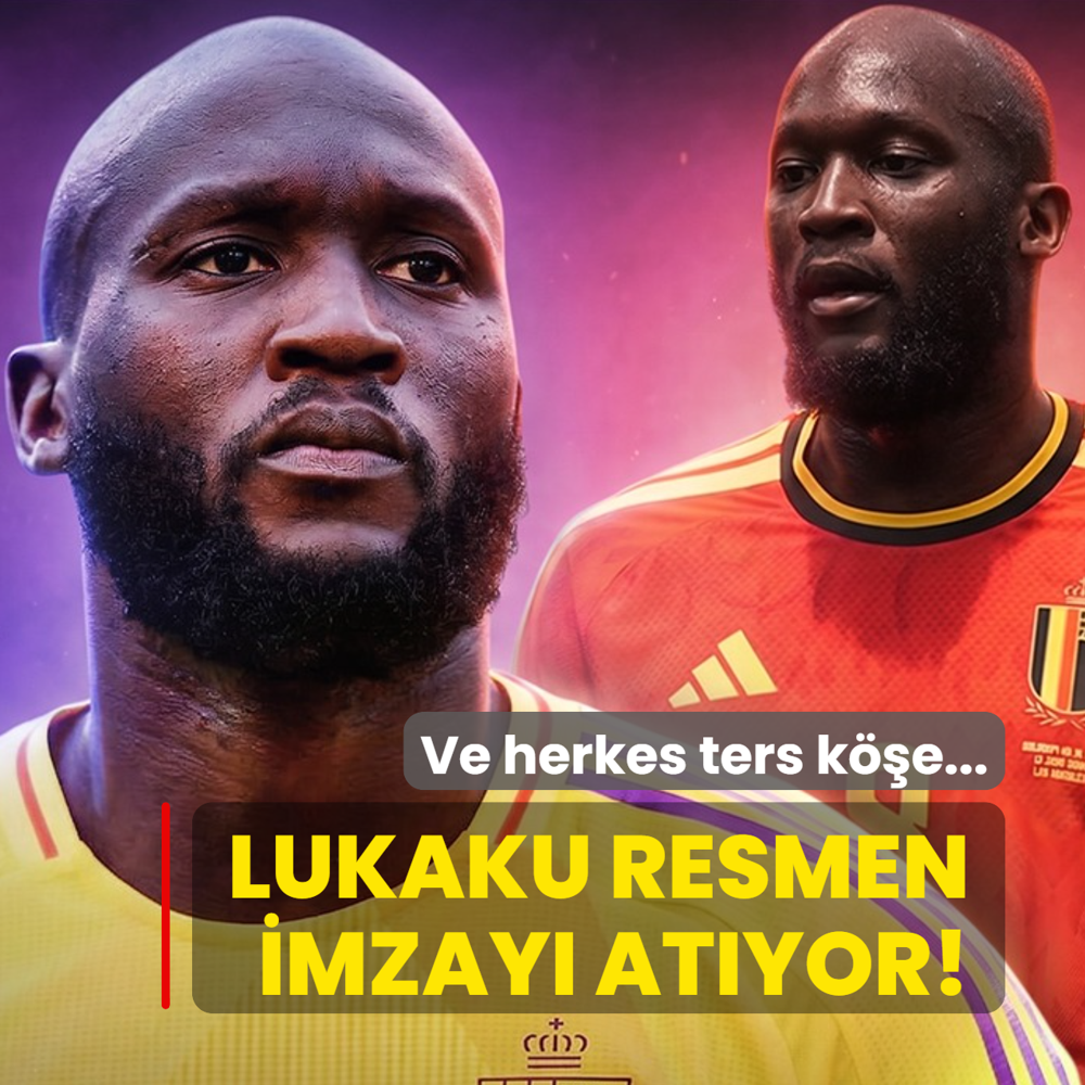 Ve herkes ters k��e! Romelu Lukaku resmen imzay� at�yor