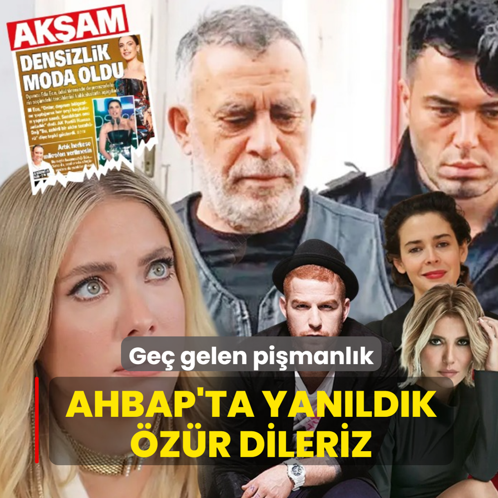 Ahbap'ta yan�ld�k �z�r dileriz! Ge� gelen pi�manl�k