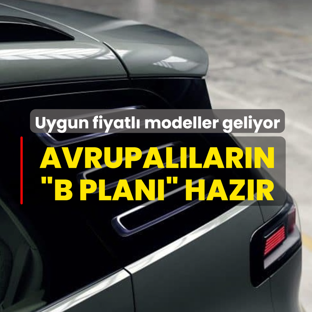 Avrupal�lar�n �B plan�� haz�r