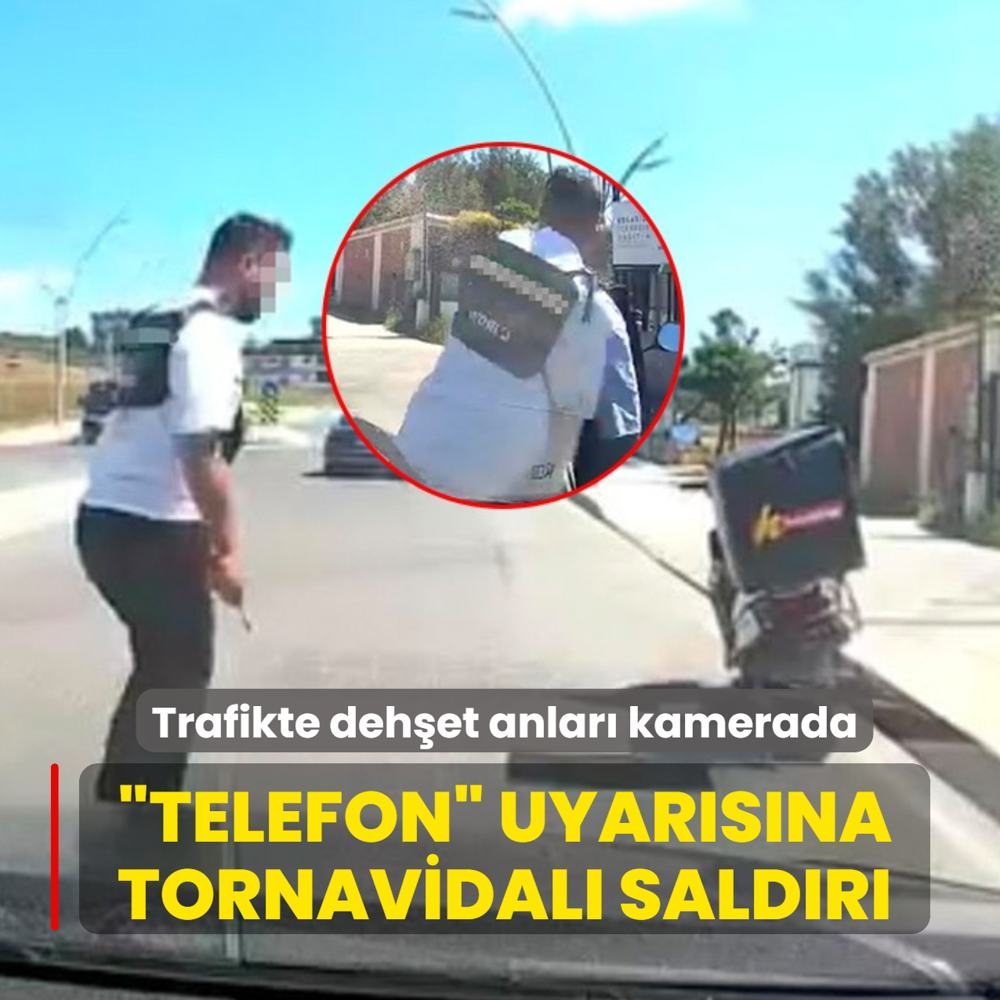 Trafikte deh�et anlar� kamerada! �Telefonla oynama� uyar�s�na tornavidal� sald�r�