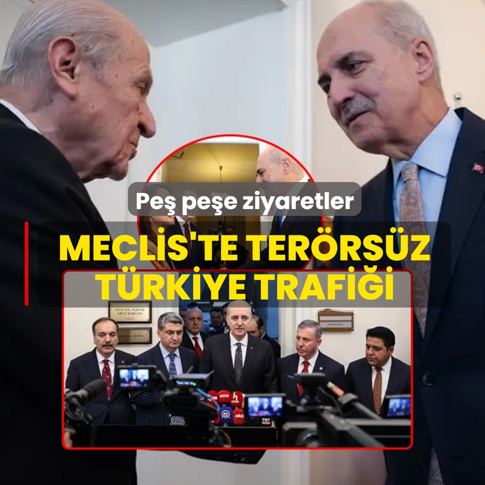 Meclis'te Ter�rs�z T�rkiye trafi�i! Pe� pe�e ziyaretler
