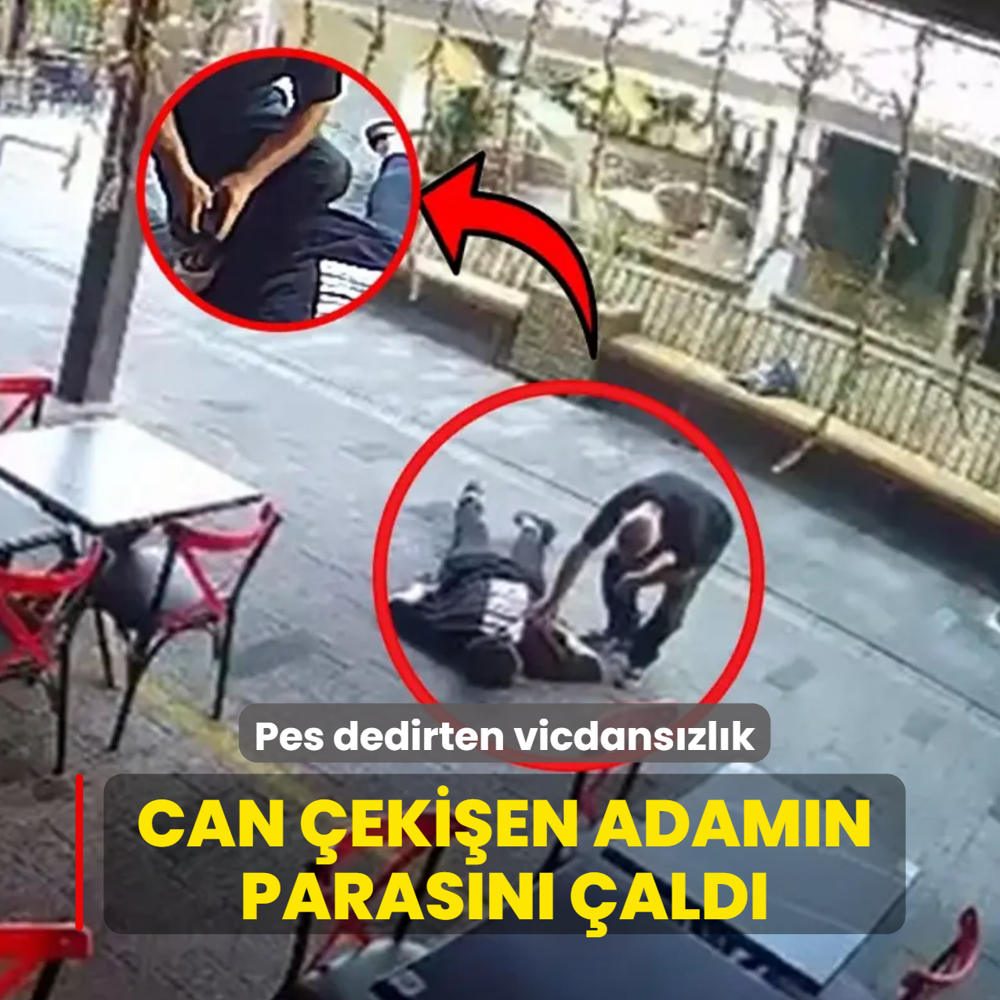 Pes dedirten vicdans�zl�k! Can �eki�en adam�n paras�n� �ald�