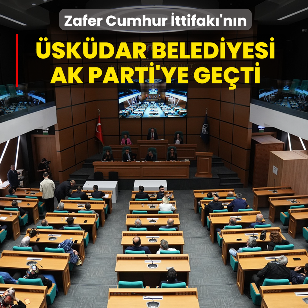 Zafer Cumhur İttifakı'nın... Üsküdar Belediyesi AK Parti'ye geçti