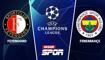 CANLI: Feyenoord - Fenerbahe