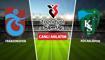 Trabzonspor-Kocaelispor