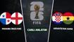 CANLI: Panama-�ngiltere | H�rvatistan-Gana