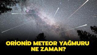 Orionid meteor yağmuru Türkiye'den izlenecek mi? Orionid meteor yağmuru ne zaman, hangi gün gerçekleşecek?