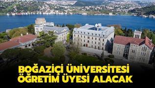 Boğaziçi Üniversitesi Öğretim Üyesi alıyor!