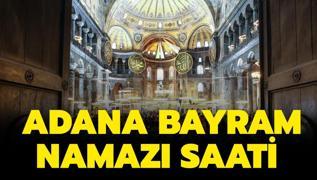 Adana Ramazan Bayram namaz saat kata klnacak? Adana bayram namaz vakti 2024!