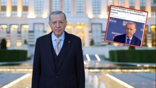 Bakan Erdoan'n szleri dnya basnnda: Trkiye dengeleyici bir rol oynuyor