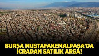 Bursa Mustafakemalpaa'da icradan satlk arsa!