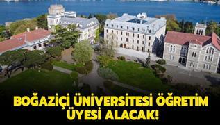 Boazii niversitesi retim yesi alacak!