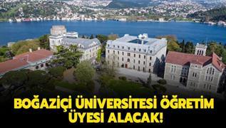 Boazii niversitesi retim yesi alacak!