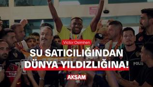 Su satclndan, dnya yldzlna! Osimhen kimdir?