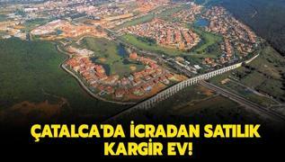 atalca'da icradan satlk kargir ev!