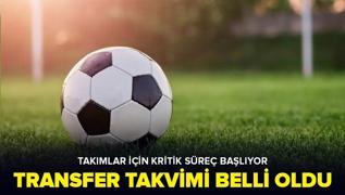 Transfer sezonu ne zaman alyor? Lig'de 2025 ara transfer dnemi takvimi belli oldu