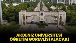 Akdeniz niversitesi retim Grevlisi alacak!