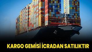 Kargo gemisi icradan satlktr