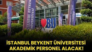 stanbul Beykent niversitesi Akademik Personel alacak!