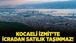 Kocaeli zmit'te icradan satlk tanmaz!