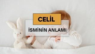 Celil isminin anlam nedir? Celil ne demek, kelime anlam ve kkeni