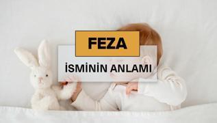 Feza isminin anlam nedir? Feza ne demek, kelime anlam ve kkeni