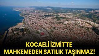 Kocaeli zmit'te mahkemeden satlk tanmaz!