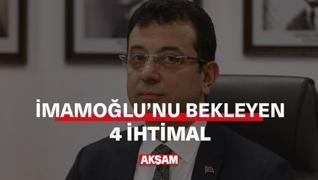 <p>Ekrem mamolu'nu bekleyen 4 ihtimal var.</p><p>stanbul Bykehir Belediye Bakan mamolu iki