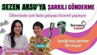 <p>lkemizde her alanda ok fazla gzya ticareti yapldna  dair bir yorumda bulunan Aydilge, 'Y