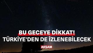 <p>Bu gece plannz varsa iptal edin.</p><p>nk yln en byleyici gkyz gsterilerinden birine