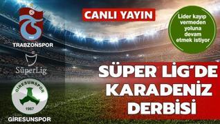 CANLI: Trabzonspor-GZT Giresunspor