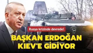 Başkan Erdoğan, Kiev'e gidiyor