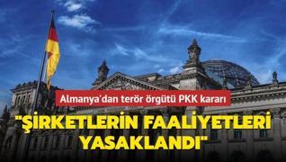 Almanya'dan terör örgütü PKK kararı: Şirketlerin faaliyetleri yasaklandı