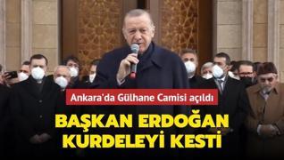 Sağlık Bilimleri Üniversitesi Gülhane Camisi açıldı... Başkan Erdoğan kurdeleyi kesti