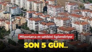 Ev sahipleri dikkat! Son 5 g�n