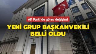 AK Parti'de yeni grup başkanvekili belli oldu