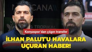 İlhan Palut'u havalara uçuran haber! Konyaspor'dan çılgın transfer