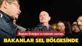 Başkan Erdoğan'ın talimatı sonrası bakanlar sel bölgelerinde...