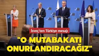 İsveç'ten Türkiye mesajı: O mutabakatı onurlandıracağız