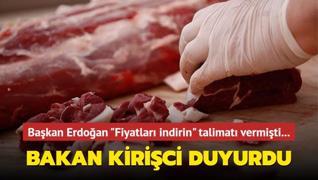 Başkan Erdoğan ‘Fiyatları indirin‘ talimatı vermişti... Bakan Kirişci duyurdu