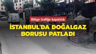 İstanbul'da doğalgaz borusu patladı: Galata Deresi Caddesi trafiğe kapatıldı