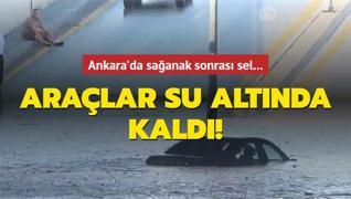 Ankara'da sağanak sonrası sel... Araçlar su altında kaldı